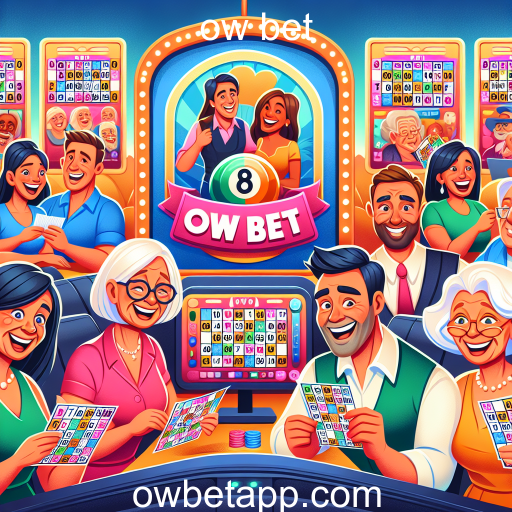 Descubra a Emoção do Bingo no Ow Bet: Um Jogo Tradicional em Ambiente Online